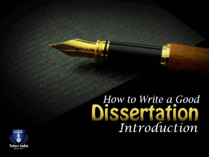 How to Write a Compelling Dissertation Introduction